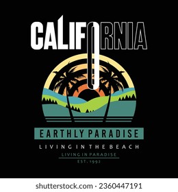 California design for t-shirt, print, poster, banner, flyer, wallpaper, vector illustration