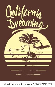 california dream summer holiday theme graphic design vector art