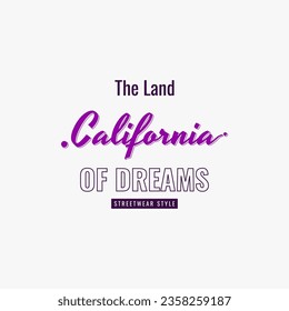 California dream typography vector simple t-shirt design
