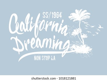 California dreaming graphic design vector art