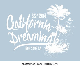 California dreaming graphic design vector art