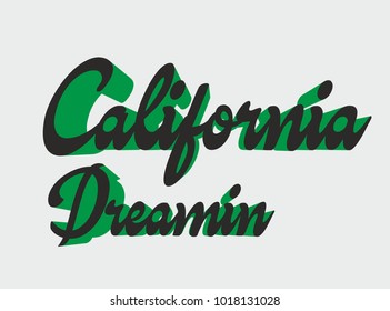 California dreaming graphic design vector art