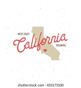 California dreaming t-shirt vector graphics. California related apparel design. Vintage style illustration.