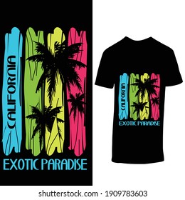 California Exotic Paradise T shirt design