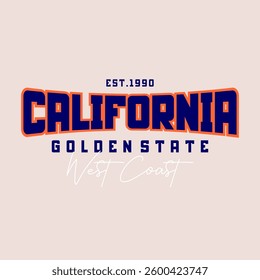 California Golden State West Coast typography illustration slogan for t-shirt prints, posters and other uses 