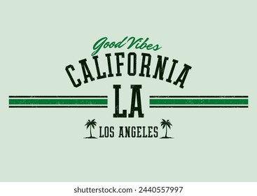 california good vibes t-shirt and apparel designs. Vector illustration.