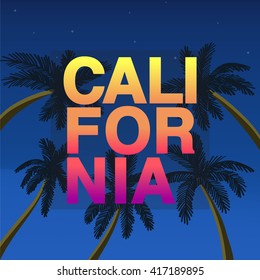 California Gradient Word On A Night View Palm Trees Background.