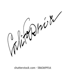 California hand drawn vector lettering. Modern brush calligraphy, ink illustration. Typography design for postcard, T-shirt, poster. Isolated on white background.