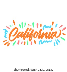 California. Lettering brush calligraphy. Hand drawn vector lettering for poster. Inspiration graphic design. Hand written type. Simple vector sign.