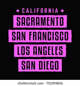 California. Los Angeles. Sacramento. San Francisco. San Diego. Retro grunge print. Vintage pink banner.