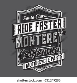 California motorcycle ride faster typography, tee shirt graphics, vectors