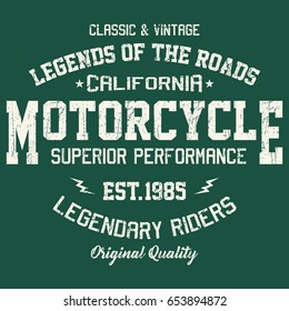 California motorcycle, superior performance, legendary riders typography, t-shirt graphics, vectors