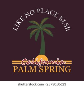 CALIFORNIA PALM SPRING ILLUSTRATION. graphics for t-shirt design