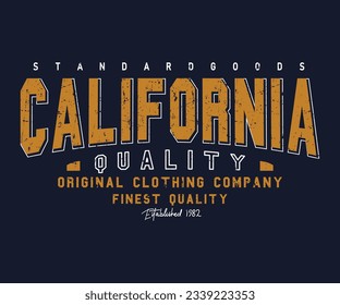 California Quality superior denim typography, t-shirt graphics, vector