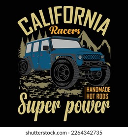  California Racers Hot-rod Super Power T-shirt Design Vector Illustration