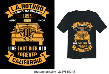 California Racers Hot-rod Super Power T-shirt Design Vector Illustration