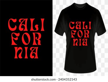 California in red Typography stylish T-shirt trendy apparel, typography, illustration, print