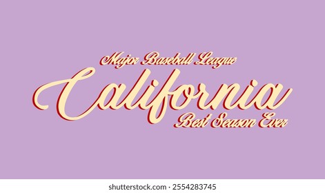 CALIFORNIA ,script style slogan graphic for t-shirt,vector