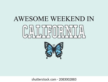 california slogan with butterfly design vector art