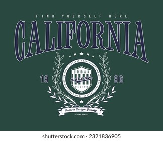 Lema de California. Impresión de moda al estilo universitario.