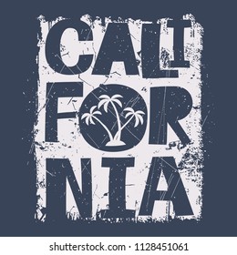 California slogan. Vector illustration for print. Typography, t-shirt graphics, print, poster, banner and other uses