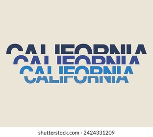California State slogan Editable print t for graphic tee t shirt or sweatshirt - Vector