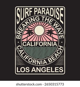 California summer beach. Sunshine Paradise. Summer vibes artwork. Sunshine paradise graphic print design. Surf club design.