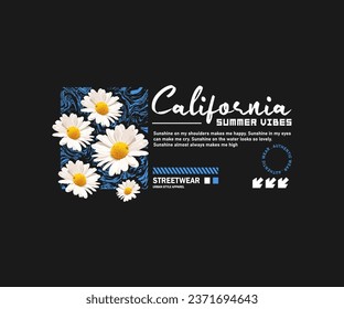 california summer vibes calligraphy slogan with daisy flower vector illustration on black background for streetwear and urban style t-shirt design, hoodies, etc