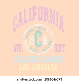 California Super Girls slogan vector illustration for t-shirt and other uses