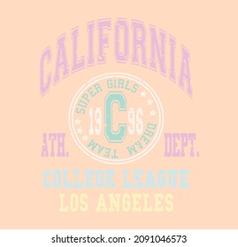 California Super Girls varsity slogan vector illustration for t-shirt and other uses