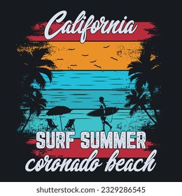 California surf summer Coronado beach ,summer t shirt, sweet summer, vacation mood t shirt design, Coronado beach t-shirt design