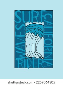 California Surf Waves Rider Typography wave illustration typographic poster design for t shirt print vector