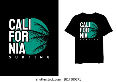California surfing with tropical palm silhouettes, stylish t-shirts and trendy clothing designs with lettering, and printable, vector illustration designs.
