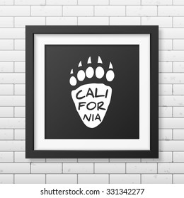California -  typographical Background in realistic square black frame on the brick wall background. Vector EPS10 illustration. 