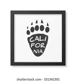 California -  typographical Background in realistic square black frame on white background. Vector EPS10 illustration. 