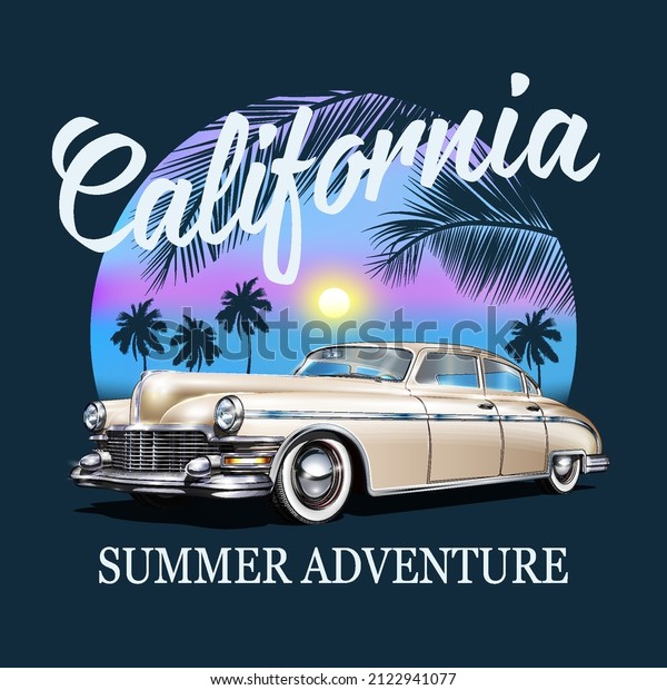 California typography for t-shirt print with \
retro car and palm tree silhouette on sunset background.Vintage\
poster.