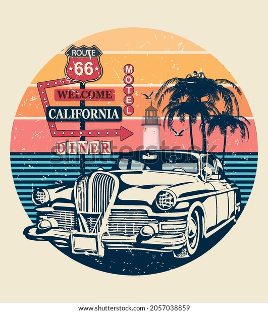 California typography for t-shirt\
print with sign route 66 and retro car.Vintage\
poster.