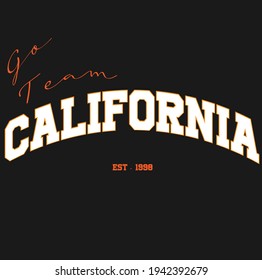 California varsity slogan print. College slogan print. Vector t-shirt graphic.