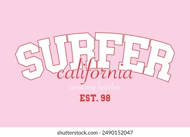 California vintage college typography. Vector illustration design for print, graphic, poster, sticker, fashion, t shirt, slogan tee.