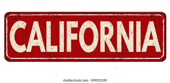 California vintage rusty metal sign on a white background, vector illustration