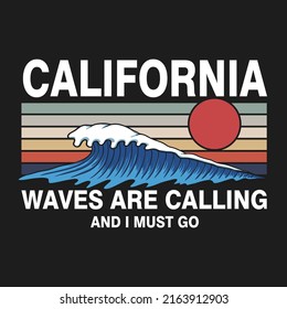California waves are calling retro vector illustration for your company or brand