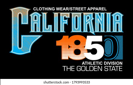 California.Vintage and typography design in vector illustration.clothing,apparel and other uses.Abstract design with the grunge and denim style. Vector print, typography, poster. Global swatches.