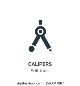 Calipers vector icon on white background. Flat vector calipers icon symbol sign from modern edit tools collection for mobile concept and web apps design.
