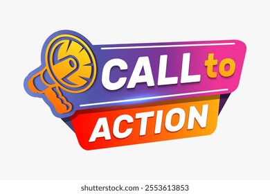 Call to action sign on white background. Megaphone with Call to action speech bubble banner. Vector creative concept icon of megaphone badge template for Call to Action poster.