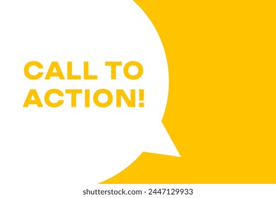 Call to action speech bubble banner. Banner for business, marketing and advertising. Vector illustration.