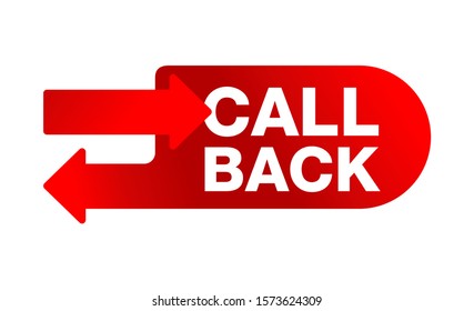 Call Back red button with reciprocal direction arrows and text - isolated vector web design element for website header interface