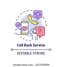 Call back service concept icon. Customer support. Type of customer service abstract idea thin line illustration. Isolated outline drawing. Editable stroke. Arial, Myriad Pro-Bold fonts used