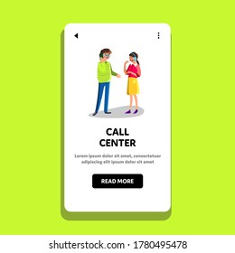 Call Center Assistance oder Consultation Vektor. Call Center Worker Girl Support Kunde. Frauen mit Kopfhörern kommunizieren mit dem Menschen über das Mobiltelefon. Illustration von Web-Katalogen von Zeichen