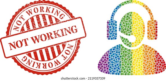 Call center operator collage icon of filled circles in different sizes and rainbow colored shades. Red rounded grunge watermark with Not Working caption.