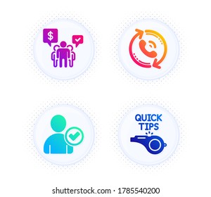 Centro de llamadas, Equipo e Identidad confirman iconos conjuntos simples. Botón con puntos de semitono. Señal de tutoriales. Recall, chat de empleados, Persona validada. Consejos rápidos. Conjunto de negocios. Vector